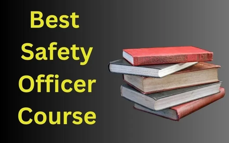 Safety Officer Course 
