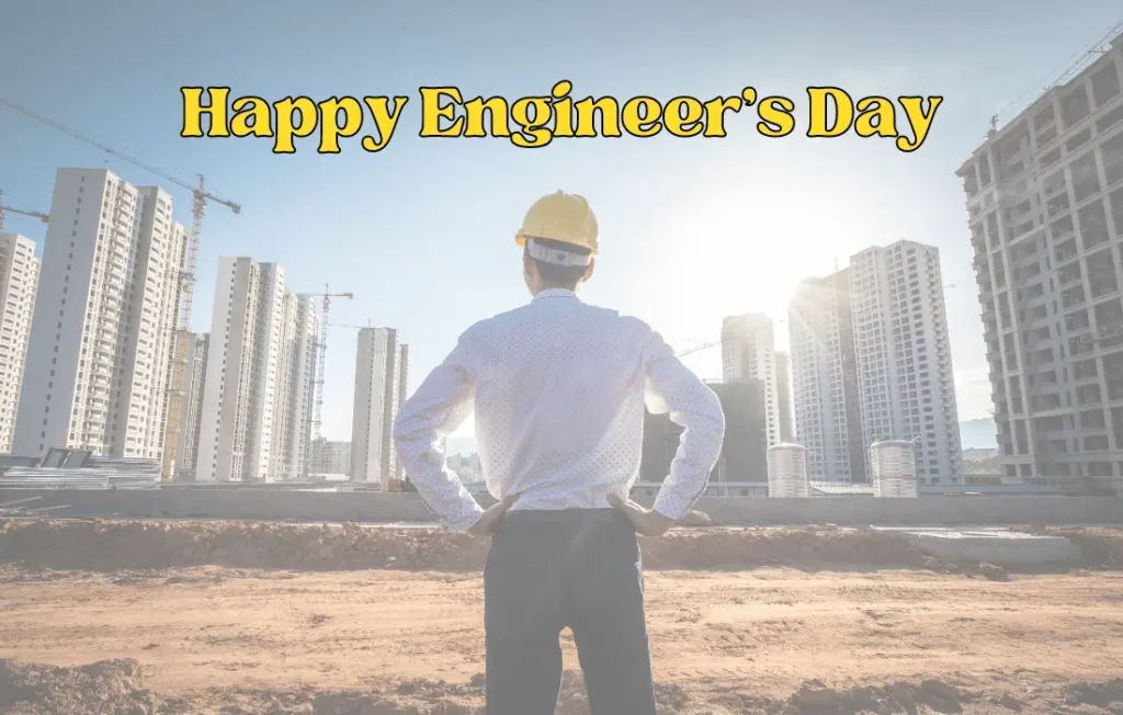 Happy Engineers Day